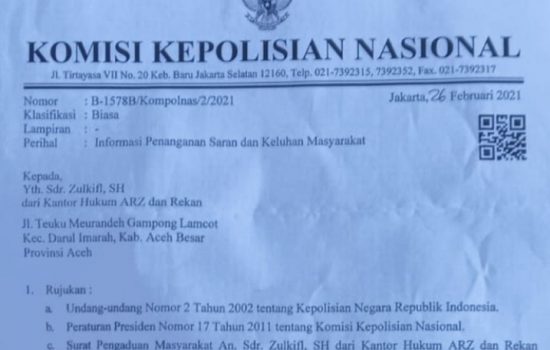 Zulkifli,SH Meminta Kepada Kapolda Aceh Untuk Ditindak Lanjuti Isi Surat Kompolnas